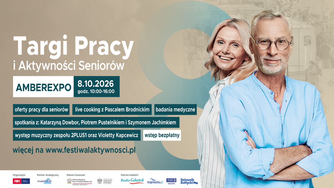 aktualność: Emerytura pełna możliwości. Targi dla seniorów po raz ósmy w Gdańsku!